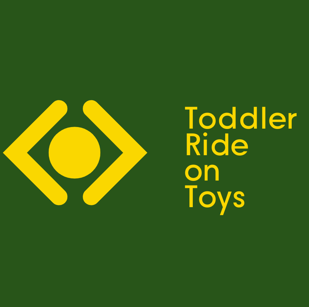 Toddler Ride on Toys